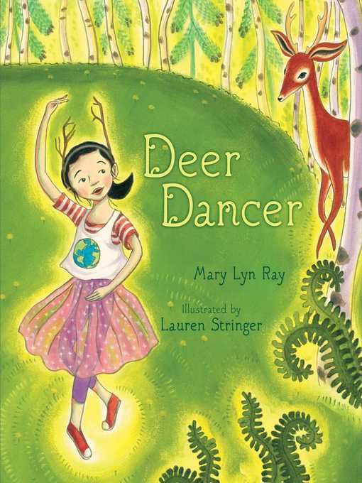 Title details for Deer Dancer by Mary Lyn Ray - Wait list